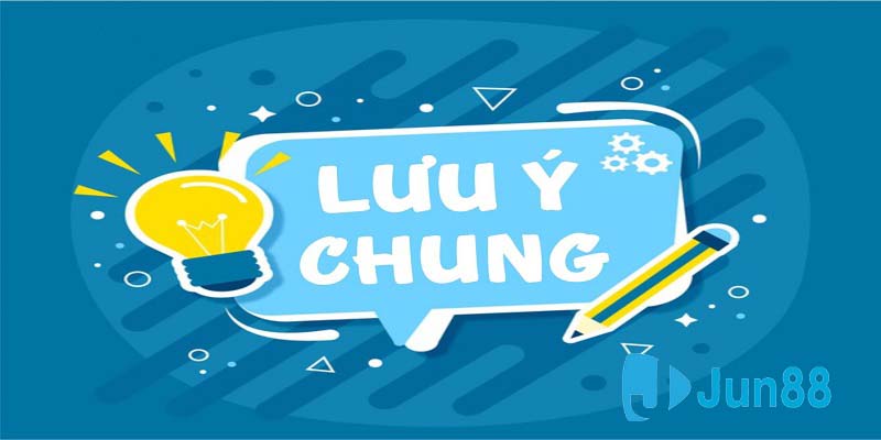 Những lưu ý cho tân thủ khi dự thưởng khuyến mãi Jun88